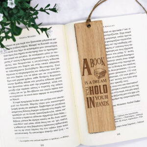 Ξύλινος σελιδοδείκτης "Book is....a dream"